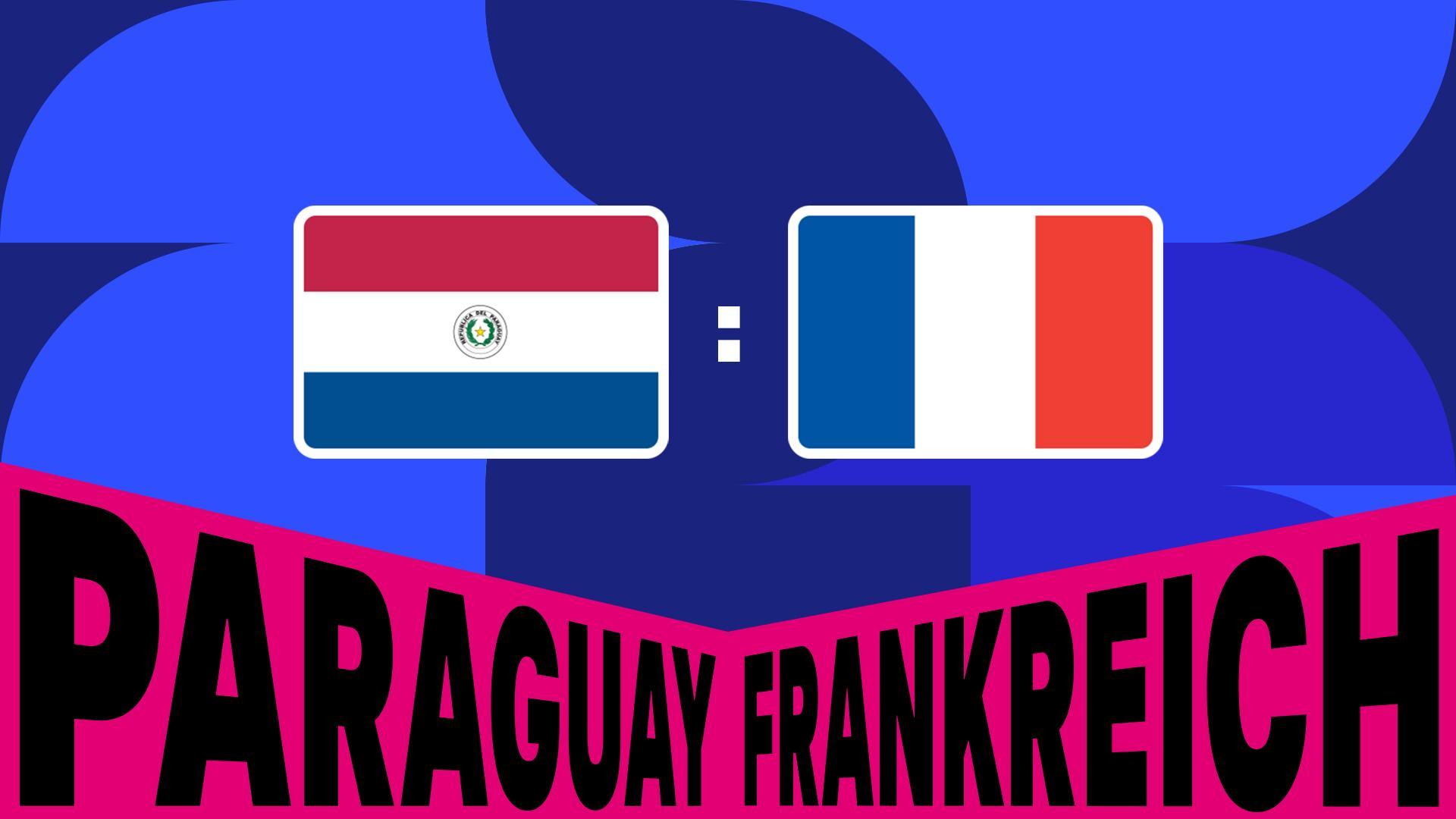 Werbegrafik mit den Flaggen von Paraguay und Frankreich.